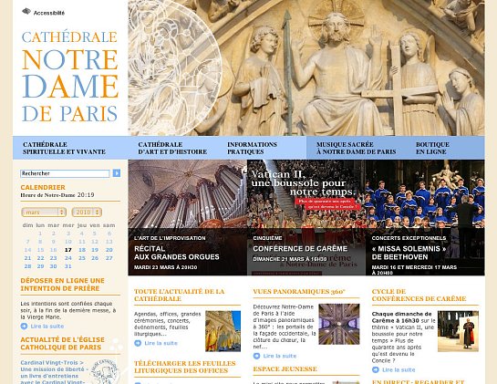 L'image semble représenter le site web de la Cathédrale Notre-Dame de Paris. On y trouve divers éléments, comme le titre "Cathédrale Notre-Dame de Paris" en haut, ainsi qu'une navigation vers des sections comme "Informations pratiques", "Musique sacrée" et "Actualités". Il y a également un calendrier des événements, des concerts et des conférences, et des images de l'intérieur de la cathédrale, ainsi que des liens pour télécharger des documents. L'ensemble est visuellement attractif et bien organisé.