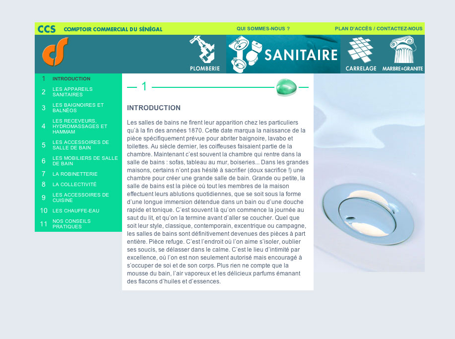 L'image semble présenter une page d'un document, probablement un brochure ou un catalogue, consacrée à des équipements sanitaires et de plomberie. Il y a des sections illustrées ou titrées telles que "Introduction", "Les appareils sanitaires", "Les baignoires et balnéo", ainsi que des informations sur des accessoires de salle de bain. Le design inclut peut-être des images ou des graphiques pour présenter ces éléments de manière attrayante. Des couleurs peuvent être utilisées pour distinguer les différentes parties du texte et des sections.