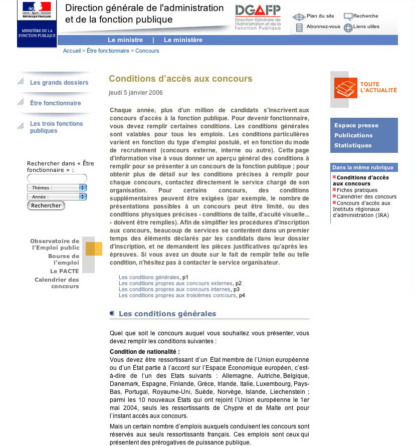 L'image montre un extrait d'une page web de la Direction générale de l'administration et de la fonction publique (DGAFP). En haut, on trouve le logo et le titre, ainsi qu'une date indiquant "jeudi 5 janvier 2006". Le contenu aborde les conditions d'accès aux concours pour la fonction publique. Il commence par mentionner qu'un grand nombre de candidats s'inscrivent chaque année et fournit des informations générales sur les processus et les exigences liés à ces concours. Il semble aussi y avoir des liens pour accéder à d'autres sections de la page.