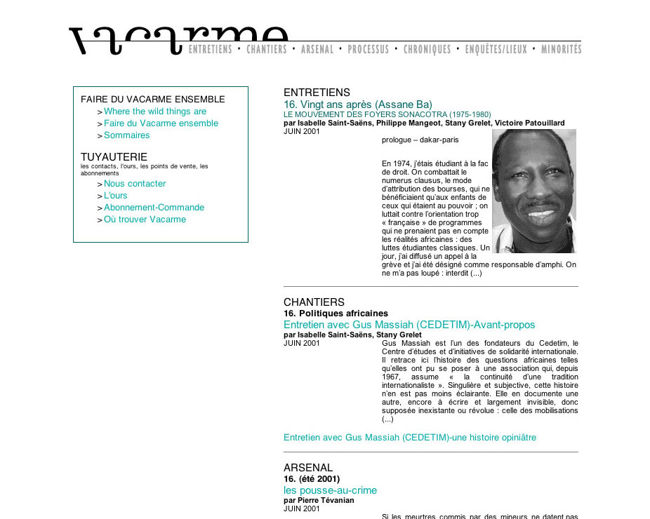 L'image semble représenter un site web ou une page d'un document en ligne. On y trouve des titres comme "Entretiens", "Chantiers", "Arsenal", et des sections sur des sujets variés, tel que "Politiques africaines". Il y a aussi des mentions de personnes, comme Azzane Ba et Gus Massiah, avec des dates indiquant des entretiens de 2001. Le design est probablement sobre et organisé, avec un accent sur le contenu textuel.