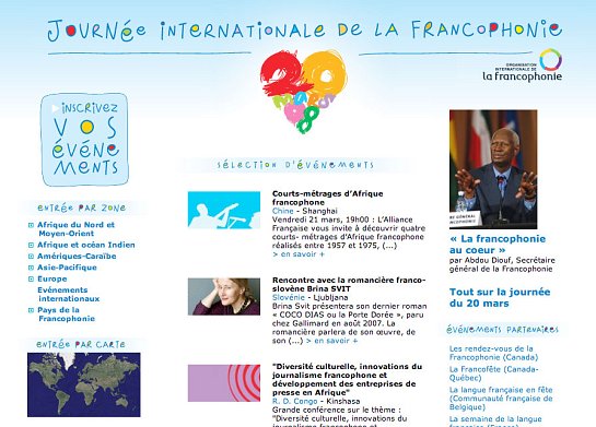 L'image semble être un flyer ou une affiche pour la Journée internationale de la Francophonie. Elle présente un titre coloré "Journée internationale de la Francophonie" avec des éléments visuels représentant l'événement. On y trouve des informations pour inscrire des événements, ainsi qu'une sélection d'activités, comme des courts-métrages d'Afrique francophone, une rencontre avec un auteur, et des initiatives de développement durable. Le tout est accompagné de couleurs vives et d'un design attrayant, reflétant l'esprit festif et culturel de cette journée.