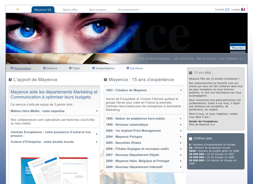 L'image semble représenter une page d'accueil d'un site web d'une entreprise nommée Mayence S.A. En haut, on y voit un visuel d'un œil avec des nuances de bleu, accompagnant le logo de l'entreprise. La page contient diverses sections, notamment sur les services offerts, l'histoire de l'entreprise (avec des dates et des événements clés), et des informations sur ses implantations. On y trouve également des liens de navigation tels que "Présidences," "Nos offres," et "Environnement." Les éléments de design sont modernes, avec un agencement clair des informations.