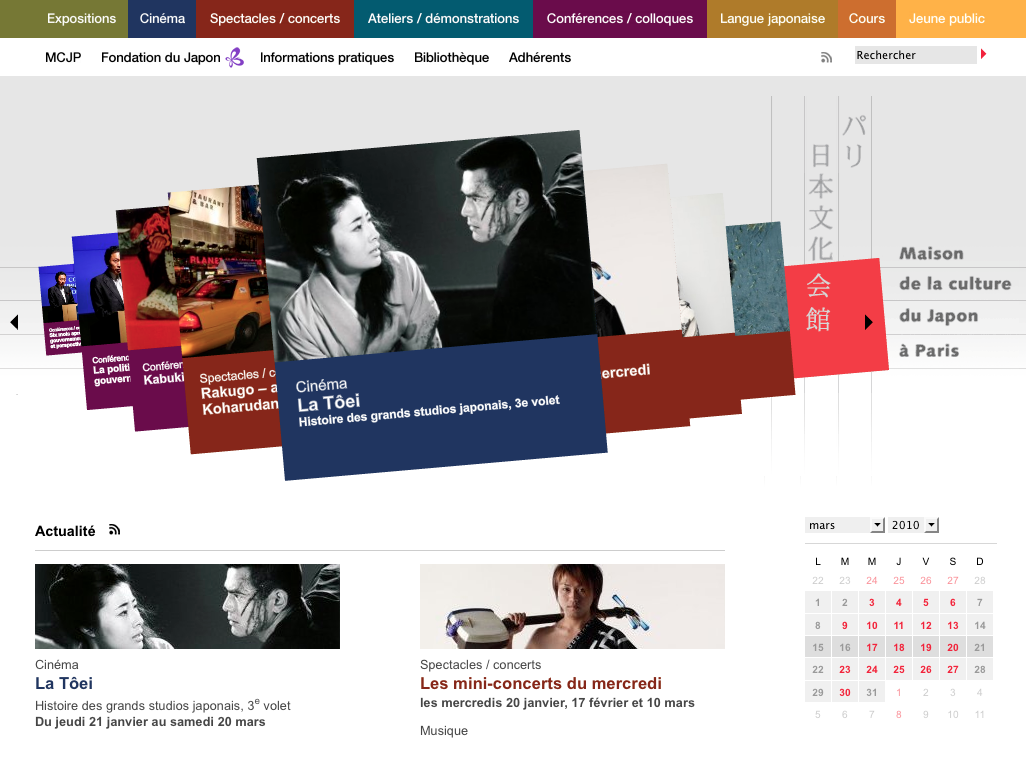 L'image représente une interface de site web, probablement dédiée à la culture japonaise. On y voit plusieurs sections mises en avant, comme des expositions, des spectacles, des concerts, et des ateliers. Il y a une mention spécifique pour le cinéma "La Tōei" et une référence à des événements liés à des films japonais. La date indiquée est en mars 2010. Le design semble coloré et dynamique, avec des vignettes qui attirent l'attention sur différents contenus.