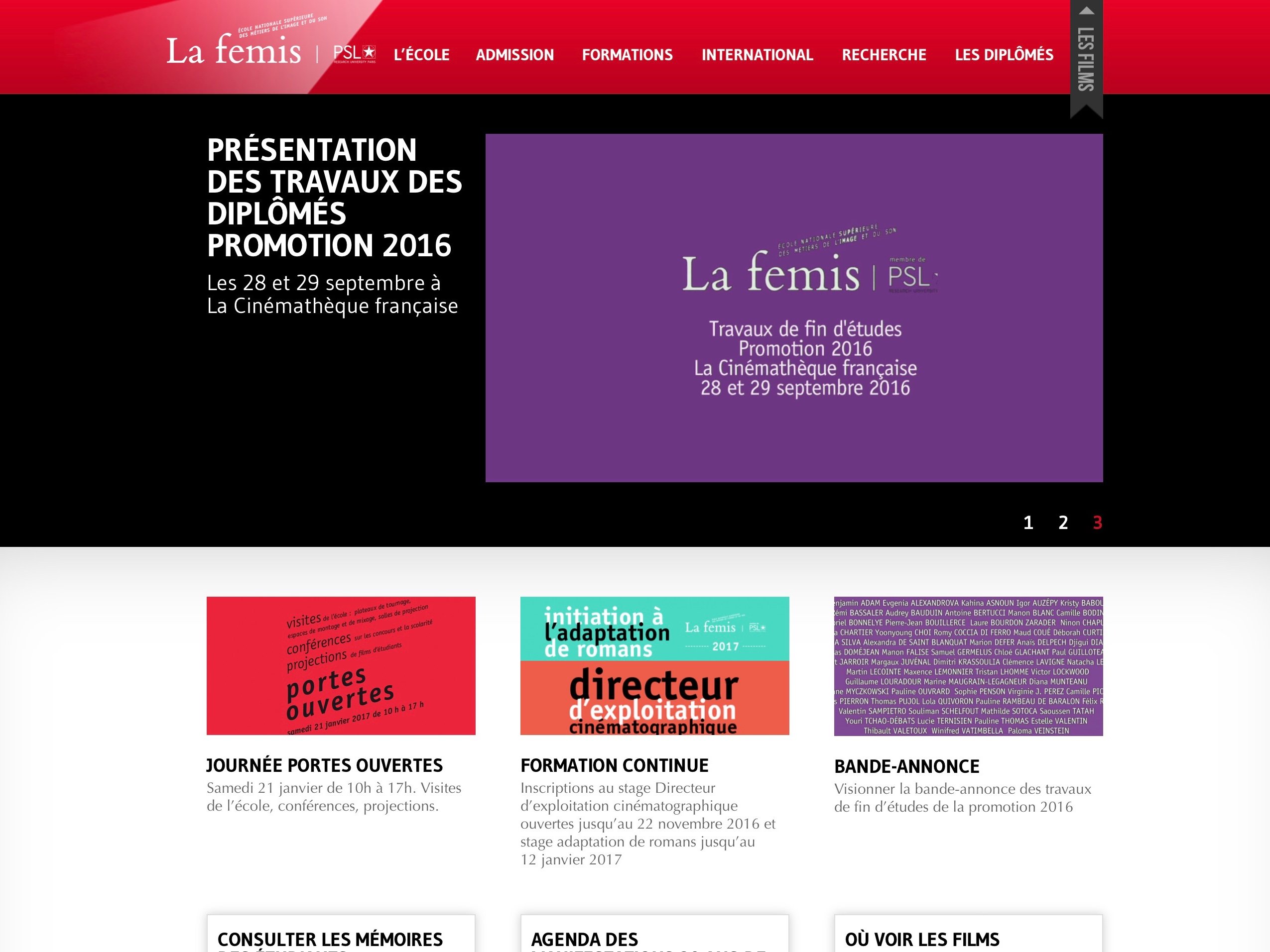 L'image semble représenter un site web consacré à une institution, probablement une école de cinéma. En haut, il y a une section dédiée à la présentation des travaux des diplômés de la promotion 2016, avec des dates et un lieu mentionnés. En dessous, plusieurs sections sont visibles, y compris des journées portes ouvertes, des formations continues et des bande-annonces. Les couleurs vives et la typographie moderne donnent un aspect dynamique au site.