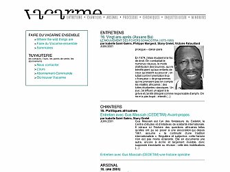 L'image semble représenter un site web ou une page d'un document en ligne. On y trouve des titres comme "Entretiens", "Chantiers", "Arsenal", et des sections sur des sujets variés, tel que "Politiques africaines". Il y a aussi des mentions de personnes, comme Azzane Ba et Gus Massiah, avec des dates indiquant des entretiens de 2001. Le design est probablement sobre et organisé, avec un accent sur le contenu textuel.