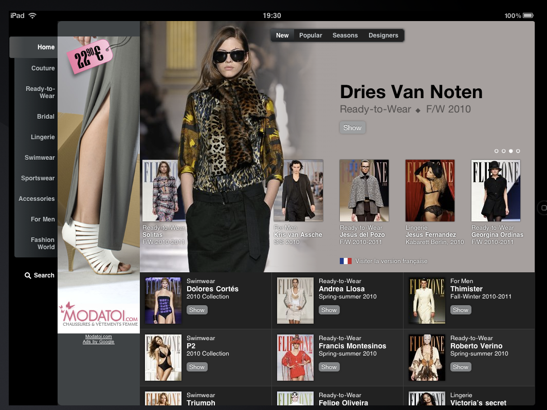 L'image semble présenter une interface d'application ou de magazine de mode sur un iPad, avec plusieurs sections dédiées à des créateurs et des collections de vêtements. On voit notamment une section pour Dries Van Noten, avec une présentation de sa collection prêt-à-porter pour l'automne/hiver 2010. À côté, on peut apercevoir d'autres créateurs de mode, ainsi que des informations sur des collections de maillots de bain et d'autres styles. L'esthétique de l'image évoque un univers de mode moderne et stylé.